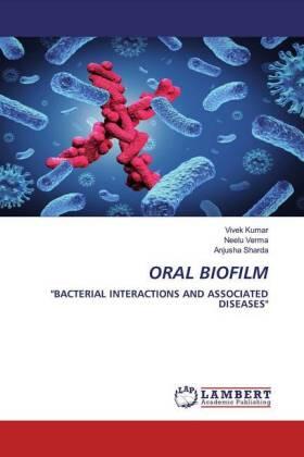 Kumar / Verma / Sharda |  ORAL BIOFILM | Buch |  Sack Fachmedien
