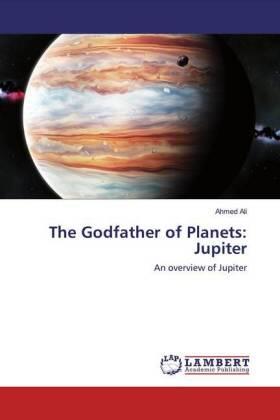 Ali |  The Godfather of Planets: Jupiter | Buch |  Sack Fachmedien
