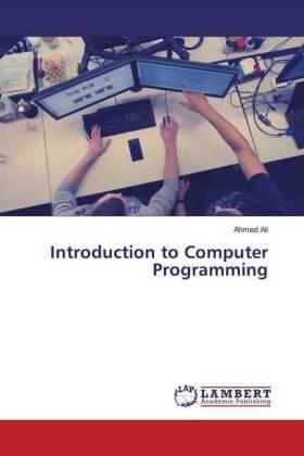 Ali |  Introduction to Computer Programming | Buch |  Sack Fachmedien