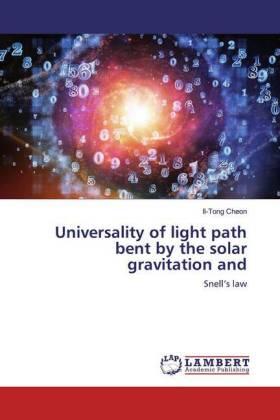 Cheon |  Universality of light path bent by the solar gravitation and | Buch |  Sack Fachmedien