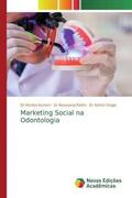Kumari / Patthi / Singla |  Marketing Social na Odontologia | Buch |  Sack Fachmedien