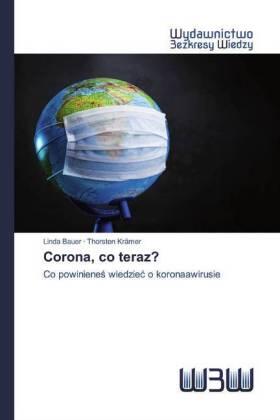 Bauer / Krämer |  Corona, co teraz? | Buch |  Sack Fachmedien