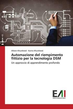 Khursheed |  Automazione del riempimento fittizio per la tecnologia DSM | Buch |  Sack Fachmedien