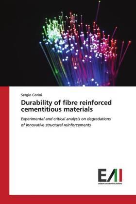 Gorini |  Durability of fibre reinforced cementitious materials | Buch |  Sack Fachmedien