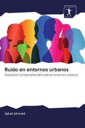 Ahmed |  Ruido en entornos urbanos | Buch |  Sack Fachmedien