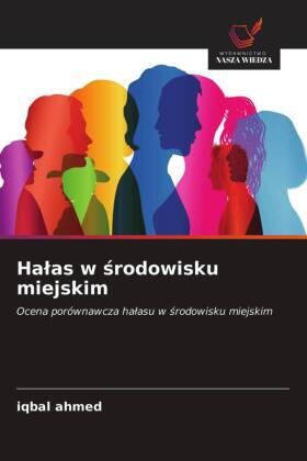 Ahmed |  Ha¿as w ¿rodowisku miejskim | Buch |  Sack Fachmedien