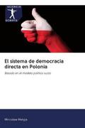 Matyja |  El sistema de democracia directa en Polonia | Buch |  Sack Fachmedien
