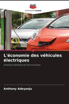 Adeyanju |  L'économie des véhicules électriques | Buch |  Sack Fachmedien