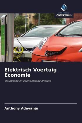 Adeyanju |  Elektrisch Voertuig Economie | Buch |  Sack Fachmedien