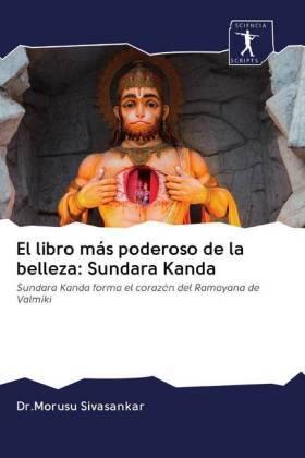 Sivasankar |  El libro más poderoso de la belleza: Sundara Kanda | Buch |  Sack Fachmedien