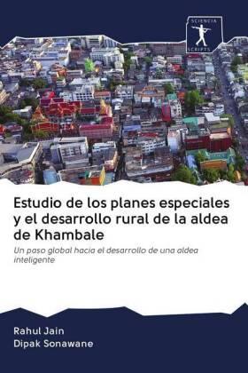 Jain / Sonawane |  Estudio de los planes especiales y el desarrollo rural de la aldea de Khambale | Buch |  Sack Fachmedien