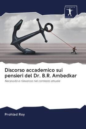 Roy |  Discorso accademico sui pensieri del Dr. B.R. Ambedkar | Buch |  Sack Fachmedien