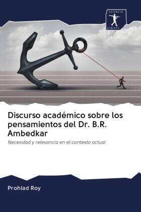 Roy |  Discurso académico sobre los pensamientos del Dr. B.R. Ambedkar | Buch |  Sack Fachmedien