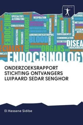 Sidibé | ONDERZOEKSRAPPORT STICHTING ONTVANGERS LUIPAARD SEDAR SENGHOR | Buch | 978-620-092045-4 | sack.de