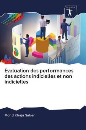 Khaja Saber | Évaluation des performances des actions indicielles et non indicielles | Buch | 978-620-0-92809-2 | sack.de