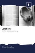 Bharadwaj |  Loratidina | Buch |  Sack Fachmedien