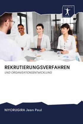 Jean Paul |  REKRUTIERUNGSVERFAHREN | Buch |  Sack Fachmedien