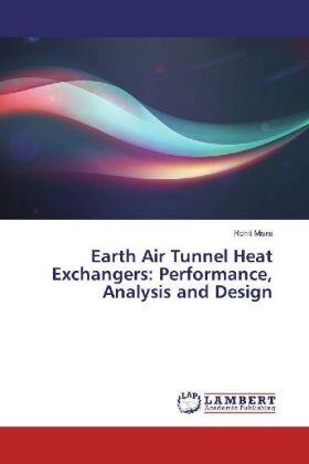 Misra |  Earth Air Tunnel Heat Exchangers: Performance, Analysis and Design | Buch |  Sack Fachmedien