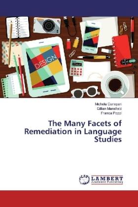 Canepari / Mansfield / Poppi |  The Many Facets of Remediation in Language Studies | Buch |  Sack Fachmedien
