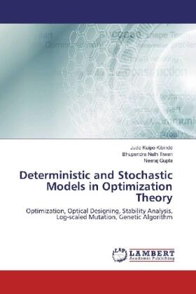 Kuipo Kibindé / Tiwari / Gupta |  Deterministic and Stochastic Models in Optimization Theory | Buch |  Sack Fachmedien