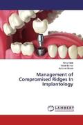 Malik / Bansal / Mowar |  Management of Compromised Ridges In Implantology | Buch |  Sack Fachmedien