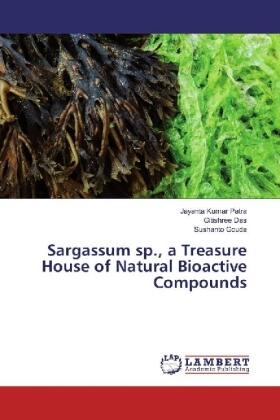Patra / Das / Gouda |  Sargassum sp., a Treasure House of Natural Bioactive Compounds | Buch |  Sack Fachmedien