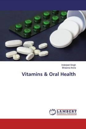 Singh / Arora |  Vitamins & Oral Health | Buch |  Sack Fachmedien