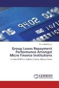 Bundi Ndege |  Group Loans Repayment Performance Amongst Micro Finance Institutions | Buch |  Sack Fachmedien