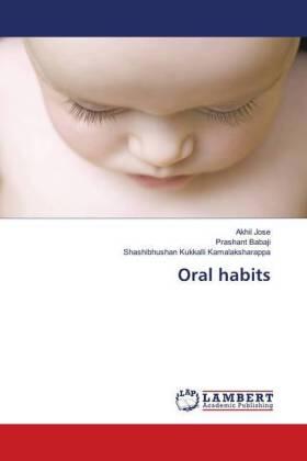 Jose / Babaji / Kukkalli Kamalaksharappa | Oral habits | Buch | 978-620-202304-7 | sack.de