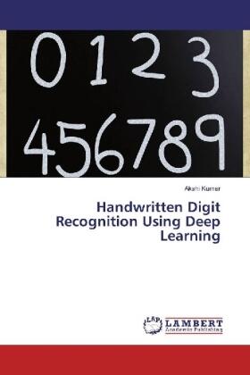 Kumar |  Handwritten Digit Recognition Using Deep Learning | Buch |  Sack Fachmedien