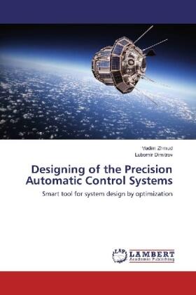 Zhmud / Dimitrov |  Designing of the Precision Automatic Control Systems | Buch |  Sack Fachmedien