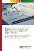 da Fonseca de Amorim / Balestrassi |  Estado da arte e revisão da literatura sobre Design for Sigma (DFSS) | Buch |  Sack Fachmedien