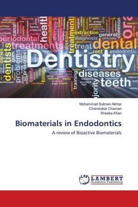 Salman Akhtar / Chaman / Khan |  Biomaterials in Endodontics | Buch |  Sack Fachmedien