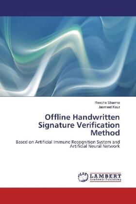 Sharma / Kaur |  Offline Handwritten Signature Verification Method | Buch |  Sack Fachmedien