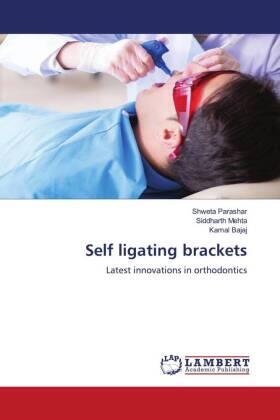 Parashar / Mehta / Bajaj |  Self ligating brackets | Buch |  Sack Fachmedien