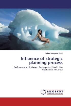 Mangana | Influence of strategic planning process | Buch | sack.de