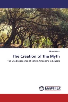 Olson |  The Creation of the Myth | Buch |  Sack Fachmedien