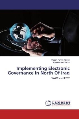 Hasan / Mahdi | Implementing Electronic Governance In North Of Iraq | Buch | 978-620-207391-2 | sack.de