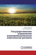 Gimadeewa / Sadyrtdinow |  Gosudarstwennoe uprawlenie agropromyshlennym komplexom regiona | Buch |  Sack Fachmedien