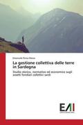 Pinna Massa |  La gestione collettiva delle terre in Sardegna | Buch |  Sack Fachmedien
