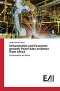 Abate |  Urbanization and Economic growth: Panel data evidence from Africa | Buch |  Sack Fachmedien