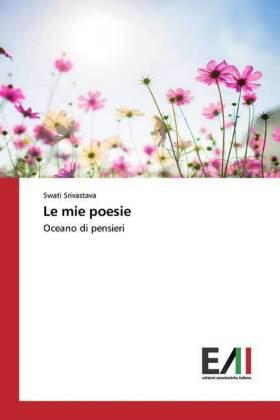 Srivastava |  Le mie poesie | Buch |  Sack Fachmedien