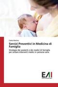Martins |  Servizi Preventivi in Medicina di Famiglia | Buch |  Sack Fachmedien