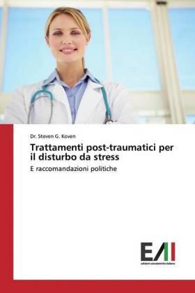 Koven |  Trattamenti post-traumatici per il disturbo da stress | Buch |  Sack Fachmedien