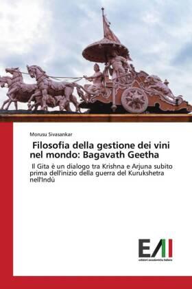 Sivasankar |  Filosofia della gestione dei vini nel mondo: Bagavath Geetha | Buch |  Sack Fachmedien