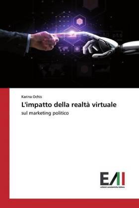 Ochis |  L'impatto della realtà virtuale | Buch |  Sack Fachmedien