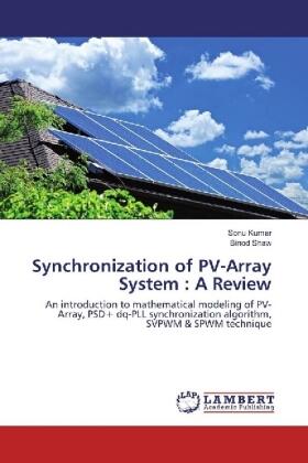 Kumar / Shaw |  Synchronization of PV-Array System : A Review | Buch |  Sack Fachmedien