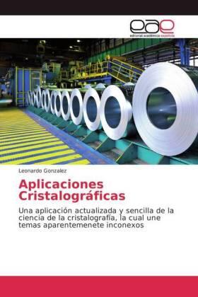 Gonzalez |  Aplicaciones Cristalográficas | Buch |  Sack Fachmedien