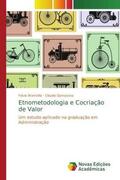 Brambilla / Damacena |  Etnometodologia e Cocriação de Valor | Buch |  Sack Fachmedien