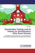Miller |  Standardize Testing and its Impact on Southeastern Ohio Rural Schools | Buch |  Sack Fachmedien